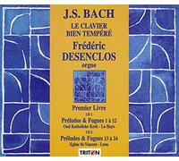 Desenclos – Le Clavier Bien Tempéré – Orgue – Triton