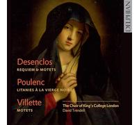 Desenclos-Villette-Poulenc : Oeuvres Chorales Sacrées