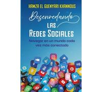 Desenredando las redes sociales
