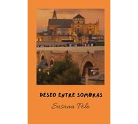 Deseo entre sombras