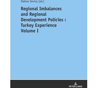 Déséquilibres Régionaux Et Politiques De Développement Régional