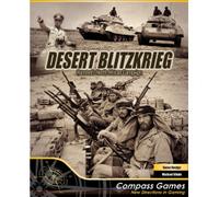 Desert Blitzkrieg: Rommel’s North African Campaign