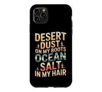 Desert Dust on My Boots, Ocean Salt in My Hair. USA Vacation Coque pour iPhone 11 Pro Max