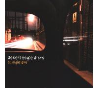 Desert Eagle Discs - All Night Love