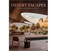 Desert Escapes /anglais The World's Most Incredible Places to Stay - GARDINER KAREN - Lannoo - relié - Beau livre
