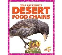 Desert Food Chains by Rebecca Pettiford Unknown (Auteur)