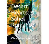 Desert Hearts: A Sahel Romance