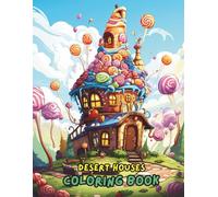 Desert Houses Coloring Book: Beautiful Desert Homes, Adobe Houses, Southwest Architecture & Relaxing Desert Scenery for Stress Relief and Creativity