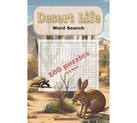 Desert Life Word Search puzzle book: Word puzzles with easy to read print. Featuring sections on Plants, Reptiles, Animals, Insects, Geological ... enthusiasts and for leisure time fun more.