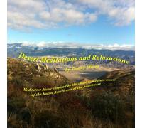 Desert Meditations & Relaxations