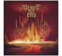 Desert Near The End - Of Fire & Stars [Compact Discs]