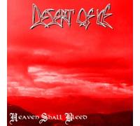 Desert Of Ice - Heaven Shall Bleed