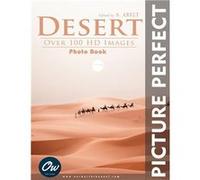 Desert Picture Perfect Photo Book - A Arelt - Amazon Digital Services LLC KDP - Livre en Anglais A AreltA Arelt (Auteur)