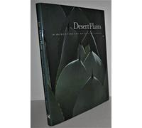 Desert Plants: A Curator's Introduction to the Huntington Desert Garden