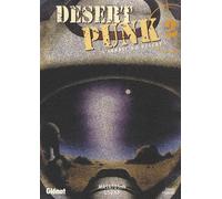 Desert Punk - L'esprit du Désert - Tome 02