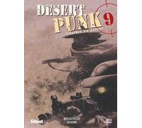 Desert Punk - L'esprit du Désert - Tome 09
