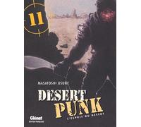 Desert Punk - L'esprit du Désert - Tome 11