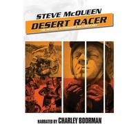 Desert Racer: The Official Authorized Documentary [Digital Video Disc]