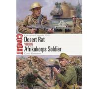 Desert Rat vs Afrikakorps Soldier: Operation Crusader 1941