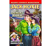 Desert Rider (1923) / Arizona Days (1928)