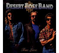 Desert Rose Band - True Love [Vinyl Lp]