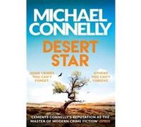 Desert Star Michael Connelly (Auteur)