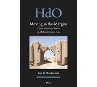 Desert Travel and Power in Medieval Central Asia