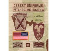 Desert Uniforms, Patches, And Insignia Of The Us Armed Forces