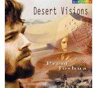Desert Visions by Prem Joshua