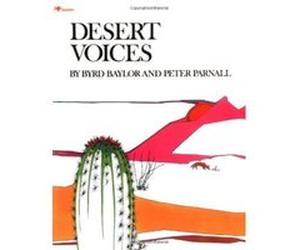 Desert Voices Byrd Baylor, Peter Parnall (Auteur)