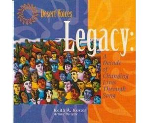 Desert Voices - Legacy: Decade of Changing Lives