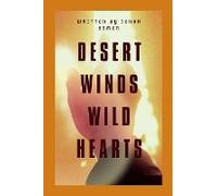 Desert Winds, Wild Hearts