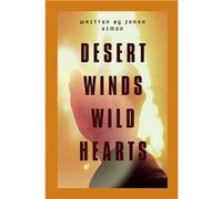 Desert Winds Wild Hearts - Jonah Simon - Grand Studios - Livre en Anglais Jonah SimonJonah Simon (Auteur)