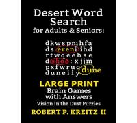 Desert Word Search for Adults & Seniors: 40 Large Print Brain Games with Answers: Vision in the Dust Puzzles