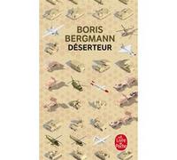 Déserteur Boris Bergmann (Auteur)