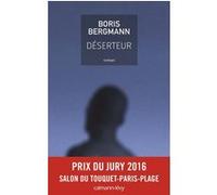 Déserteur – Éditions Calmann-Lévy