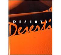 Deserti. Ediz. illustrata