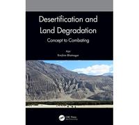 Desertification And Land Degradation