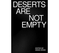 Deserts Are Not Empty