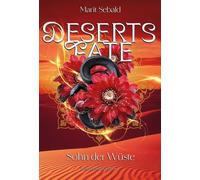 Deserts Fate: Band 2 der High Fantasy Dilogie wie aus 1001 Nacht