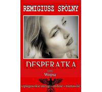 Désespéré. Guerre