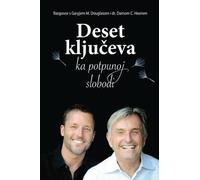Deset Kljuc¿Eva Ka Potpunoj Slobodi - Ten Keys To Total Freedom Croatian