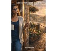 Desgarrándome el alma: Libro de poemas
