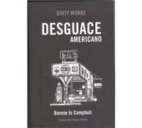 Desguace Americano [Livre en VO] Campbell, Bonnie Jo (Auteur)