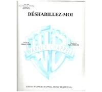 Déshabillez-Moi / Recueil