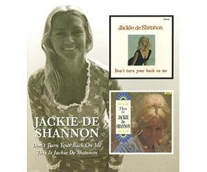 Deshannon, Jackie - Don't Turn Your Back on Me/This Is