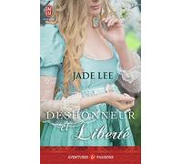 Déshonneur et liberté