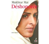 Déshonorée - Mukhtar Mai - Oh Editions - broché - Récit
