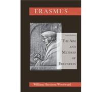 Desiderius Erasmus Concerning the Aim and Method of Education - William Harrison Woodward - Cambridge University Press - Livre en Anglais - Paperback William Harrison WoodwardWilliam Harrison Woodward