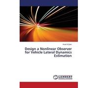 Design A Nonlinear Observer For Vehicle Lateral Dynamics Estimation